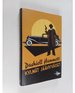 Kirjailijan Dashiell Hammett käytetty kirja Kylmät jäähyväiset