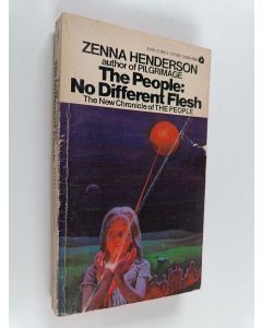 Kirjailijan Zenna Henderson käytetty kirja The People : No Different Flesh