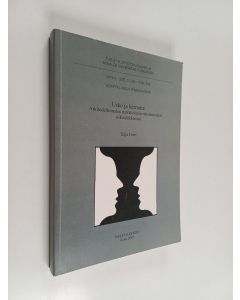 Kirjailijan Tuija Hovi käytetty kirja Usko ja kerronta - arkitodellisuuden narratiivinen rakentuminen uskonliikkeessä