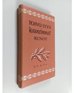 Kirjailijan Toivo Lyy käytetty kirja Toivo Lyyn kauneimmat runot