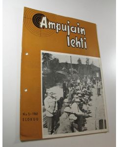 käytetty teos Ampujain lehti 1961 Elokuu : Suomen ampujain liiton äänenkannattaja