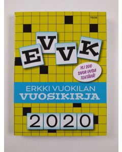 Kirjailijan Erkki Vuokila uusi kirja EVVK : Erkki Vuokilan vuosikirja 2020 (UUSI)