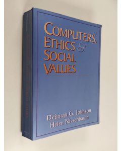 Kirjailijan Helen Nissenbaum käytetty kirja Computers, ethics & social values