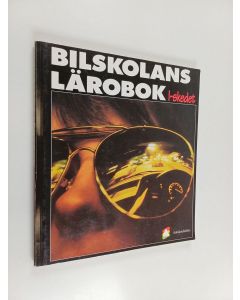 käytetty kirja Bilskolans lärobok : I-skedet