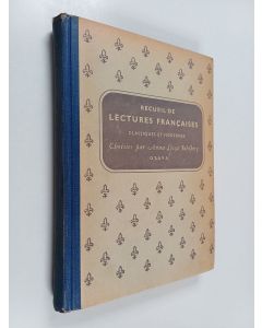 Kirjailijan Anna-Liisa Sohlberg käytetty kirja Recueil de lectures francaises classiques et modernes