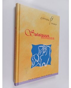 Tekijän Tarja Sinervo  käytetty kirja Salaisuus minussa : odotusajan päiväkirja