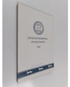 käytetty kirja Pohjois-Pohjanmaan maakuntaliitto 1967