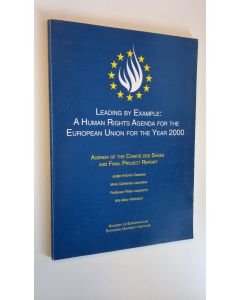 Kirjailijan Judge Antonio Cassese käytetty kirja Leading by example: A human rights agenda for the European Union for the year 2000