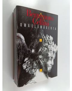 Kirjailijan Benvenuto Cellini käytetty kirja Oma-elämäkerta