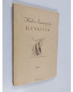 Kirjailijan Katri Suoranta käytetty kirja Kuvastin