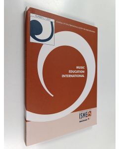 käytetty kirja Music education international : journal of the international society for music education : 2/2003