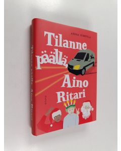 Kirjailijan Anna Rimpelä uusi kirja Tilanne päällä, Aino Ritari