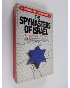Kirjailijan Stewart Steven käytetty kirja The spymasters of Israel