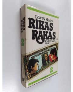 Kirjailijan Irwin Shaw käytetty kirja Rikas, rakas... 2