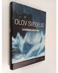 Kirjailijan Olov Svedelid käytetty kirja Strömkantring