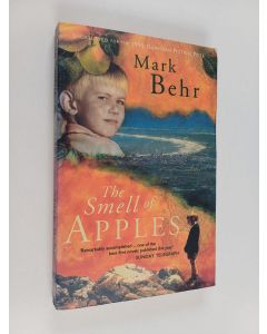 Kirjailijan Mark Behr käytetty kirja The Smell of Apples