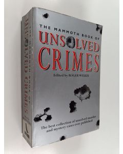 Kirjailijan Roger Wilkes käytetty kirja The Mammoth Book of Unsolved Crimes