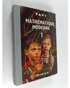 käytetty kirja Mathématique moderne 1