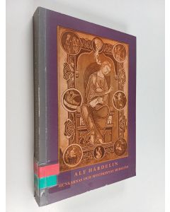 Kirjailijan Alf Härdelin käytetty kirja Munkarnas och mystikernas medeltid : tjugofyra kapitel om teologi, spiritualitet och kultur