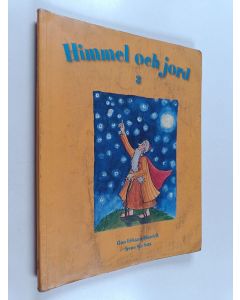 Kirjailijan Gun Erikson-Blomfelt käytetty kirja Himmel och jord 3