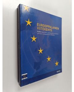 käytetty kirja Eurooppalainen viitekehys : kielten oppimisen, opettamisen ja arvioinnin yhteinen eurooppalainen viitekehys
