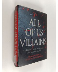 Kirjailijan Amanda Foody käytetty kirja All of us villains