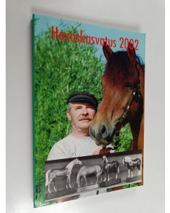 Kirjailijan Veijo Toivonen käytetty kirja Hevoskasvatus 2002