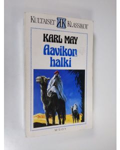 Kirjailijan Karl May käytetty kirja Aavikon halki