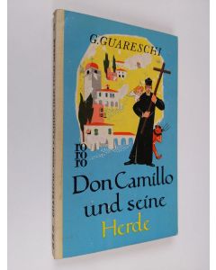 Kirjailijan Giovannino Guareschi käytetty kirja Don Camillo und seine Herde : Roman