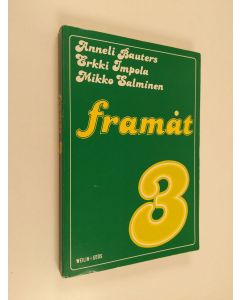 Kirjailijan Anneli Bauters käytetty kirja Framåt 3