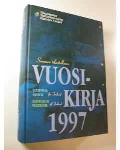 käytetty kirja Suomen tilastollinen vuosikirja 1997