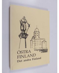 käytetty kirja Östra Finland : det andra Finland