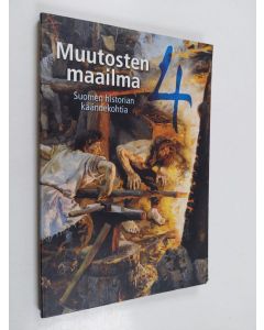 Kirjailijan Esko Heikkonen & Matti Ojakoski ym. käytetty kirja Suomen historian käännekohtia