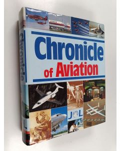 Kirjailijan Bill Gunston käytetty kirja Chronicle of aviation