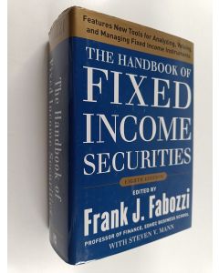 Kirjailijan Frank J. Fabozzi & Steven V. Mann käytetty kirja The Handbook of Fixed Income Securities