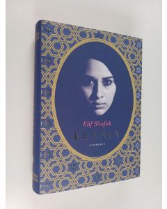 Kirjailijan Elif Shafak käytetty kirja Kunnia