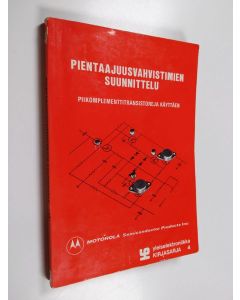 Kirjailijan Bruno Becciolini käytetty kirja Pientaajuusvahvistimien suunnittelu piikomplementtitransistoreja käyttäen