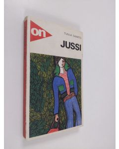 Kirjailijan Tuula Saarto käytetty kirja Jussi