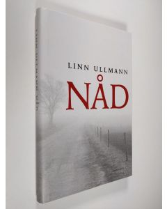 Kirjailijan Linn Ullmann käytetty kirja Nåd (ERINOMAINEN)