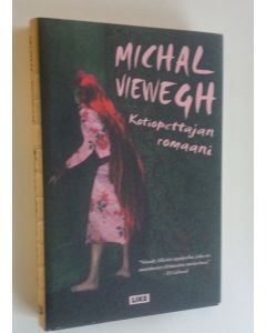 Kirjailijan Michal Viewegh käytetty kirja Kotiopettajan romaani (UUSI)
