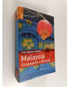 Kirjailijan Richard Lim & Charles de Ledesma käytetty kirja The Rough Guide to Malaysia, Singapore & Brunei