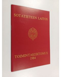 käytetty teos Sotatieteen Laitos : toimintakertomus 1984