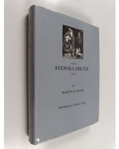 Kirjailijan Martin Allwood käytetty kirja Valda svenska dikter 1 :  1940-1965