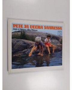 Kirjailijan Matti A. Pitkänen käytetty kirja Pete ja Veera saaressa