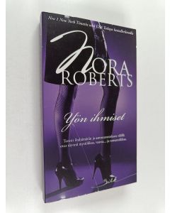 Kirjailijan Nora Roberts käytetty kirja Yön ihmiset