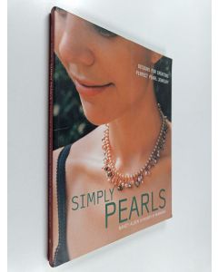 Kirjailijan Nancy Alden käytetty kirja Simply Pearls - Designs for Creating Perfect Pearl Jewelry