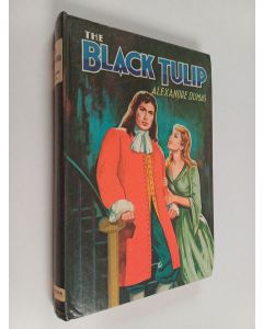 Kirjailijan Alexandre Dumas & Franz Demmler käytetty kirja The Black Tulip (Abridged edition)
