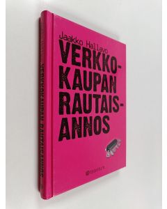 Kirjailijan Jaakko Hallavo käytetty kirja Verkkokaupan rautaisannos