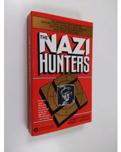 Kirjailijan Charles R. Ashman & Robert J. Wagman käytetty kirja The Nazi Hunters