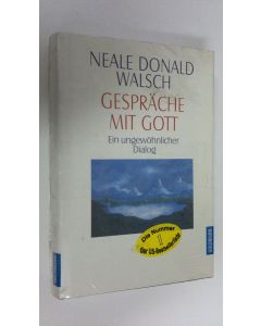 Kirjailijan Neale Donald Walsch käytetty kirja Gespräche mit gott : Ein ungewöhnlicher Dialog (UUSI)